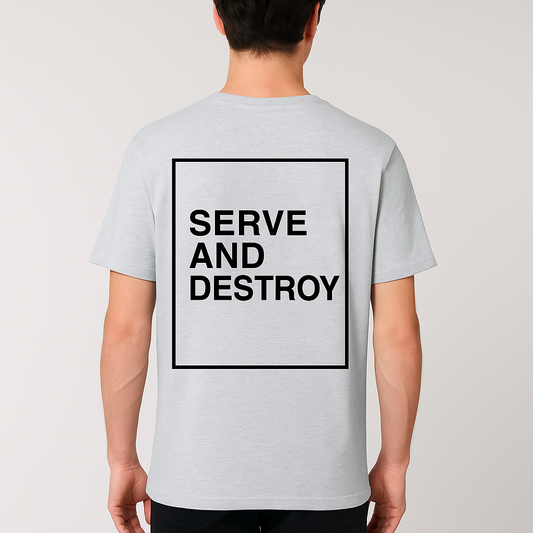Men - Serve and Destroy